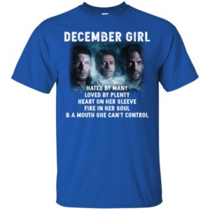 Supernatural December Girl Hated By Many Loved By Plenty Shirt