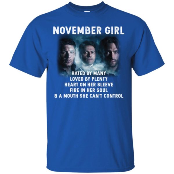 Supernatural November Girl Hated By Many Loved By Plenty Shirt