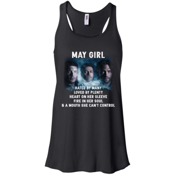 Supernatural May Girl Hated By Many Loved By Plenty Shirt