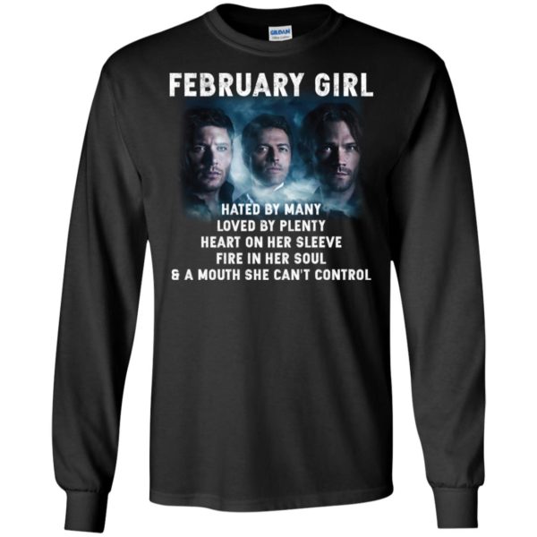 Supernatural February Girl Hated By Many Loved By Plenty Shirt