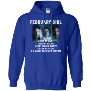 Supernatural February Girl Hated By Many Loved By Plenty Shirt