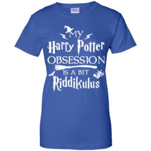My Harry Potter Obsession Is Bit Riddikulus Shirt image My Harry Potter Obsession Is Bit Riddikulus Shirt