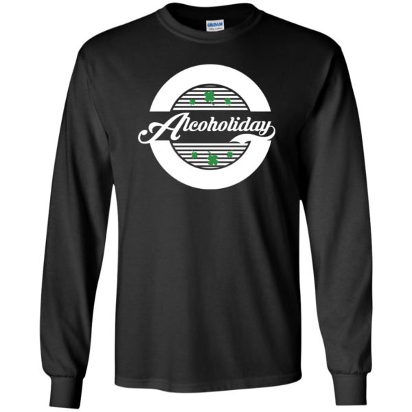 Alcoholiday St Patrick's Day Drinking Irish Shirt