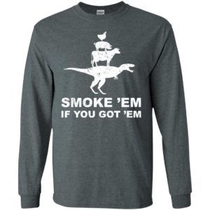 Smoke 'Em If You Got 'Em BBQ Grill Shirt image Smoke 'Em If You Got 'Em BBQ Grill Shirt