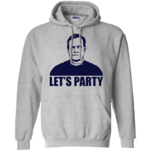 Let's Party Bill Belichick Shirt Shirt