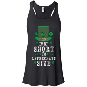 I'm Not Short I'm Leprechaun Size St Patricks Day Shirt