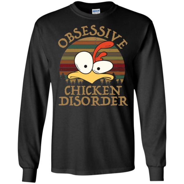 Obsessive Chicken Disorder Shirt