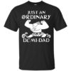 Just An Ordinary Demi – Dad Disney Moana Maui Shirt