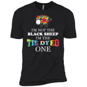 I'm Not The Black Sheep I'm The Tie Dyed One Shirt