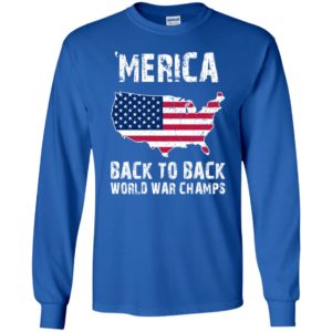 Merica Back To Back World War Champs Shirt