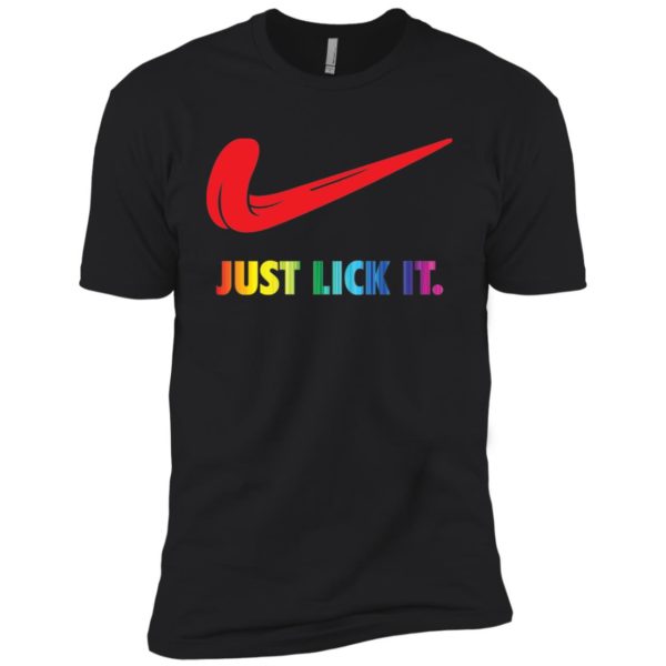 Just lick it LGBT Shirt