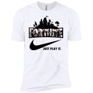 Fortnite Just Play It Shirt