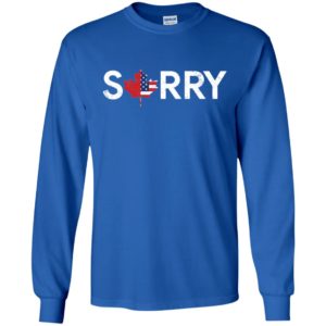 Distressed Sorry Canada Shirt image Distressed Sorry Canada Shirt