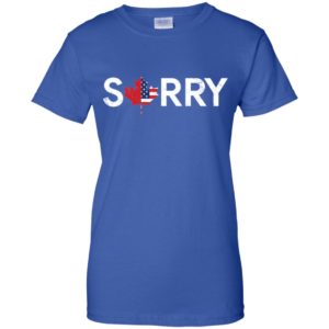 Distressed Sorry Canada Shirt image Distressed Sorry Canada Shirt