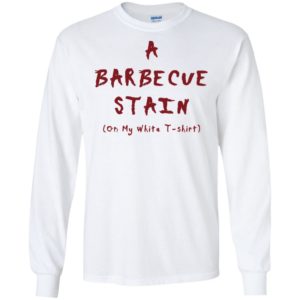A Barbecue Stain On My White Shirt