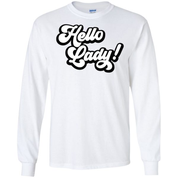 Elvis Duran Hello Lady Shirt