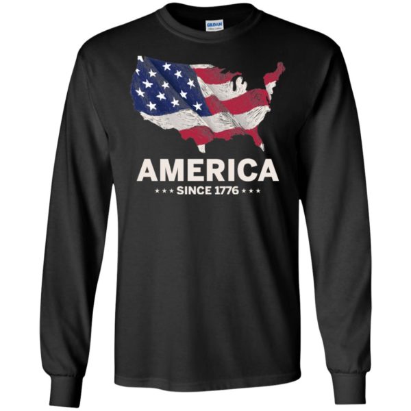 America since 1776 Independence Day 4th of July Shirt