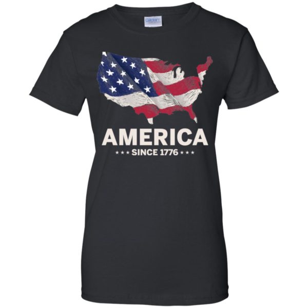 America since 1776 Independence Day 4th of July Shirt