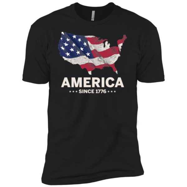 America since 1776 Independence Day 4th of July Shirt