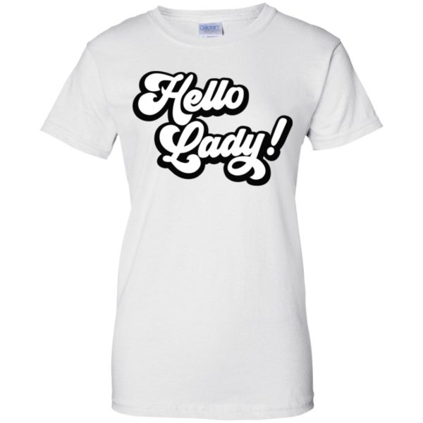 Elvis Duran Hello Lady Shirt