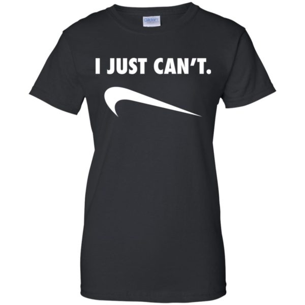 I Just Can't Shirt