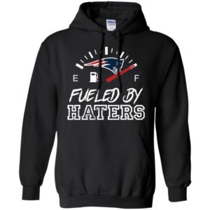New England Patriots Fueled By Haters Shirt image New England Patriots Fueled By Haters Shirt