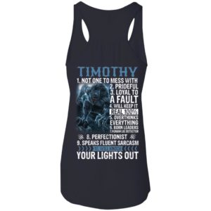 Timothy Not One To Mess With Prideful Loyal To A Faul Shirt