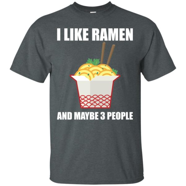 I Like Ramen Tshirt Kawaii Japanese Noodle Food Anime Shirt