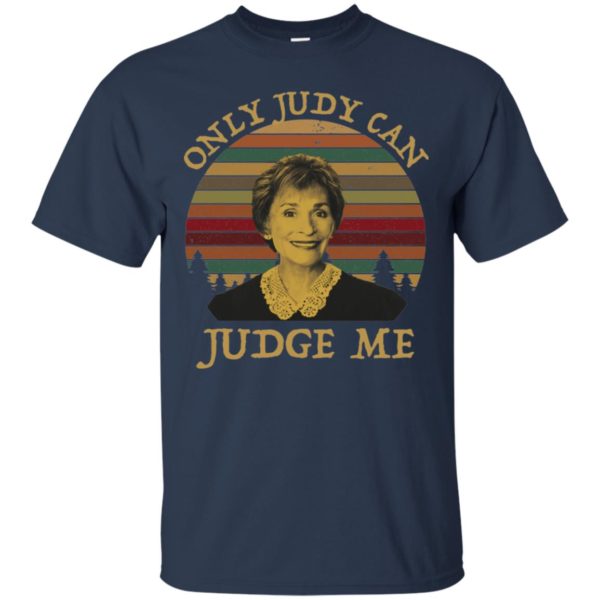 Sunset Only Judy Can Judge Me Shirt