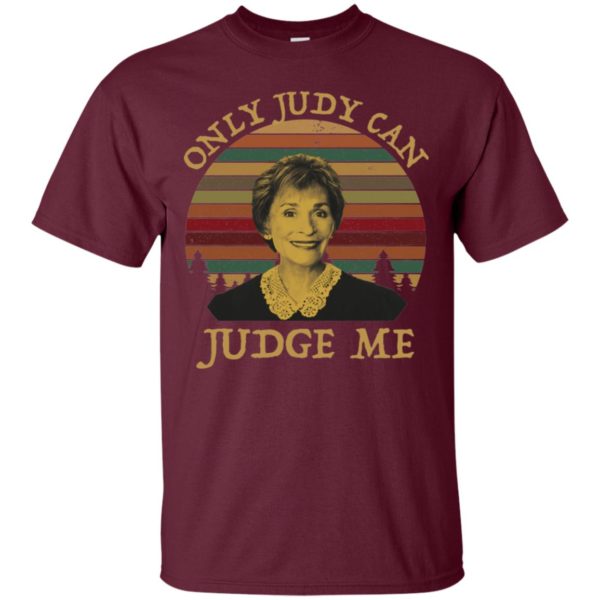 Sunset Only Judy Can Judge Me Shirt