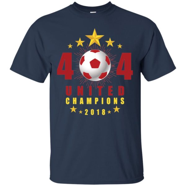 404 United Champions 2018 T Shirt for Atlanta Fans Shirt