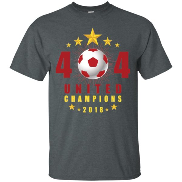 404 United Champions 2018 T Shirt for Atlanta Fans Shirt