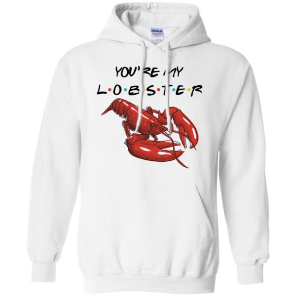 You're My Lobster Shirt