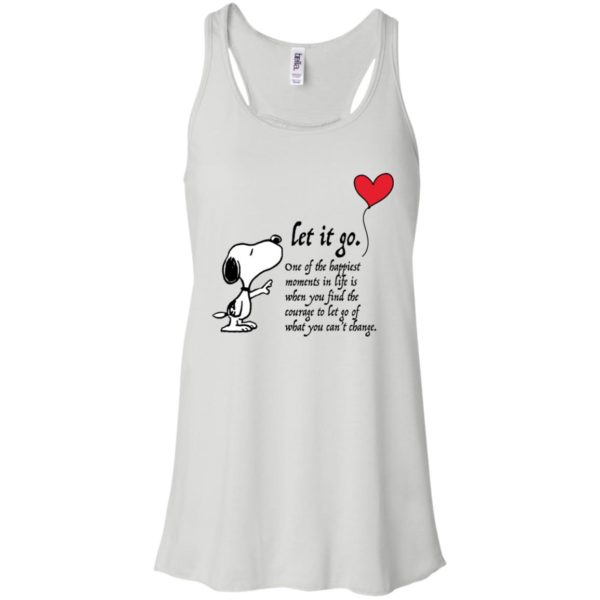 Let It Go One Of The Happiest Moments In Life Snoopy Shirt