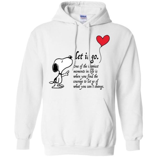 Let It Go One Of The Happiest Moments In Life Snoopy Shirt