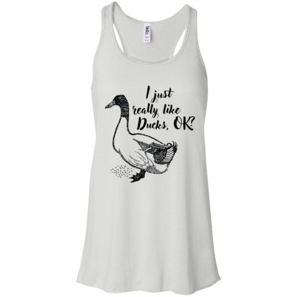 I Just Really Like Ducks, OK? Shirt