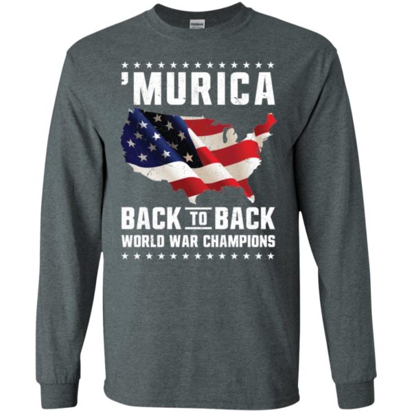 Murica Back to Back World War Champions Shirt