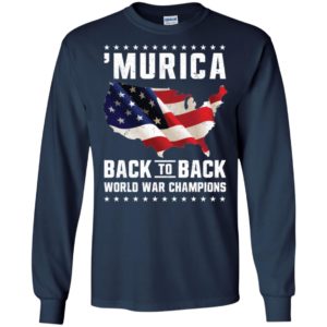 Murica Back to Back World War Champions Shirt