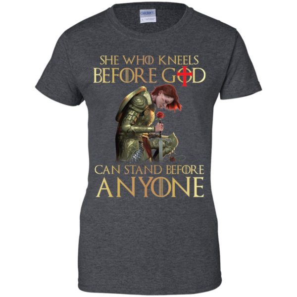 Knight Templar She Who Kneels Before God Can Stand Before Anyone Shirt