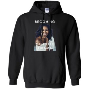 Becoming Michelle Obama Shirt