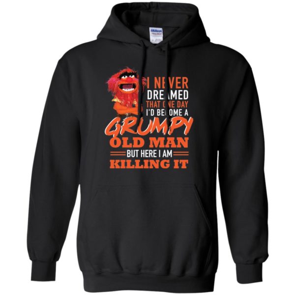 Animal Muppet I Never Dreamed That One Day Shirt