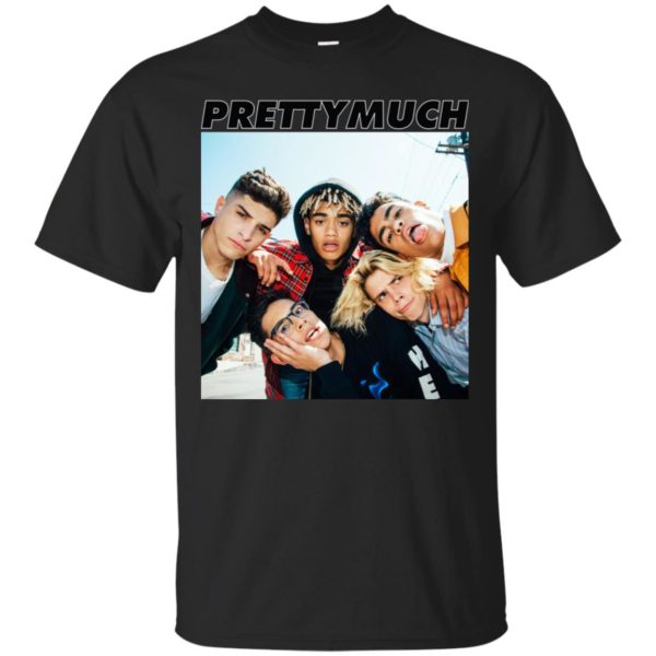 Pretty Much T Shirt For Fans
