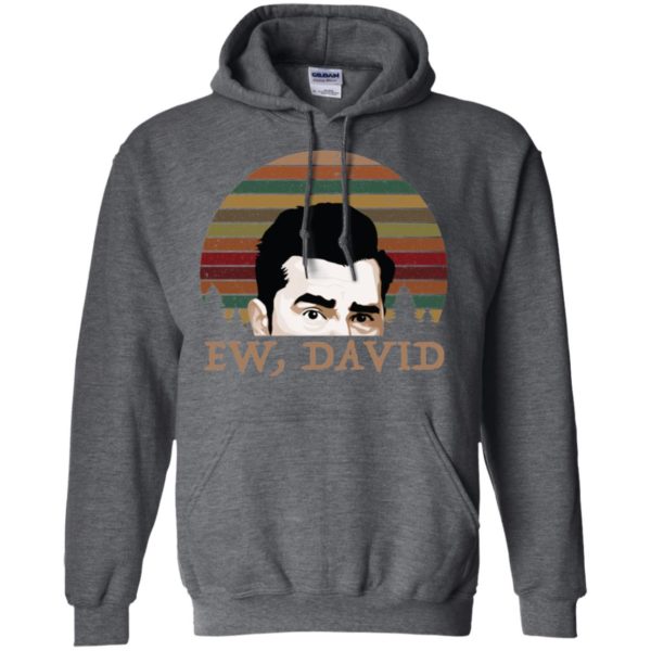 Ew, David Rose Funny Retro Vintage Shirt