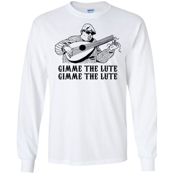 Notorious B.I.G. Gimme the Lute Shirt