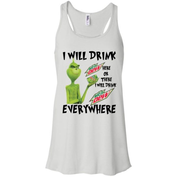 Grinch I Will Drink Mountain Dew Here Or There Everywhere Shirt