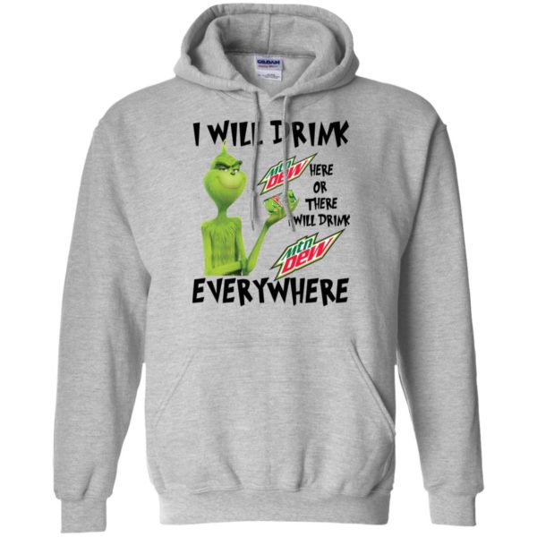 Grinch I Will Drink Mountain Dew Here Or There Everywhere Shirt