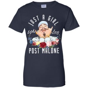 Just A Girl Who Loves Post Malone Shirt image Just A Girl Who Loves Post Malone Shirt
