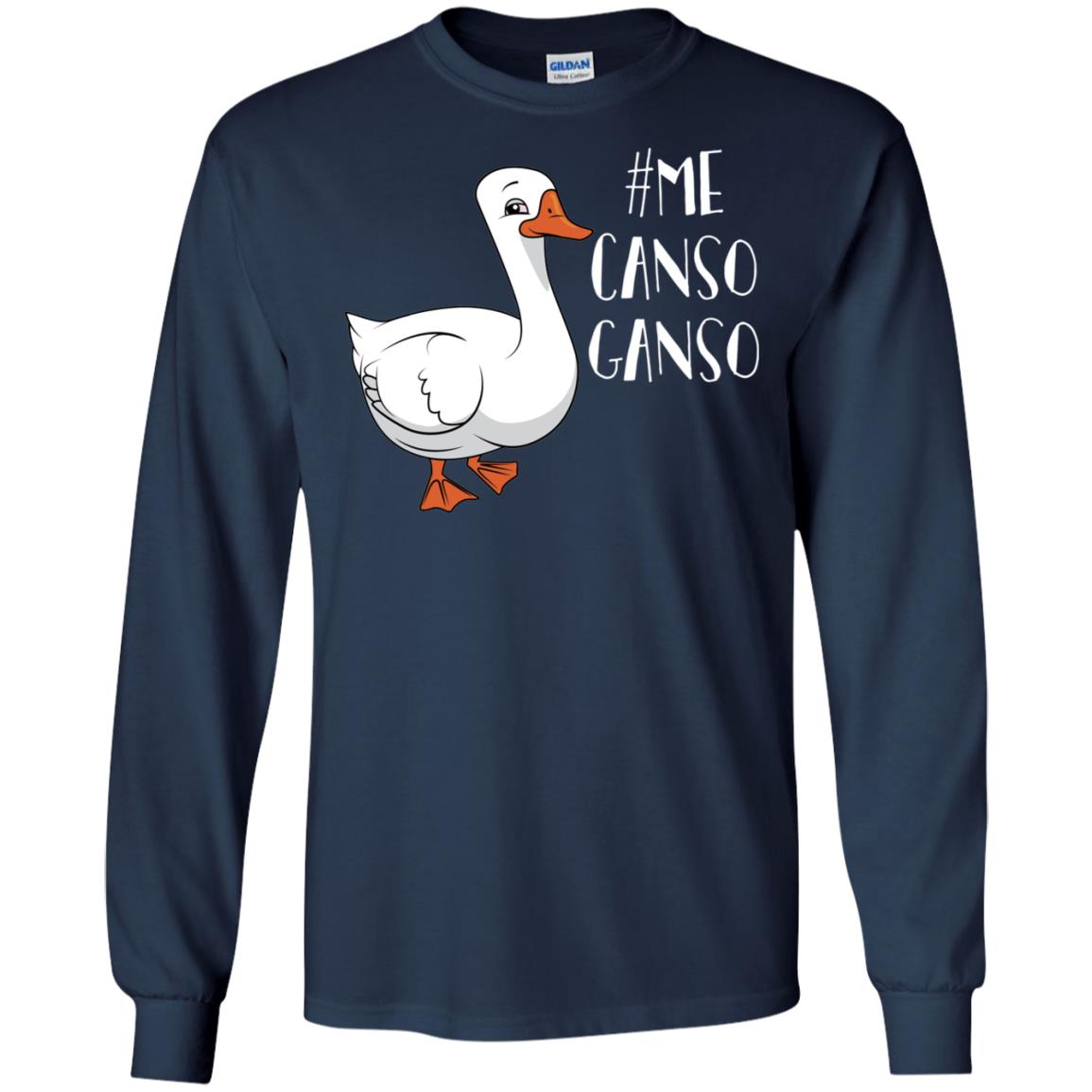 Playera Me Canso Ganso Shirt image Playera Me Canso Ganso Shirt