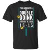 The Double Doink Shirt