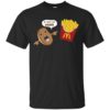 Bro Is That You Funny Potato And Fries Shirt